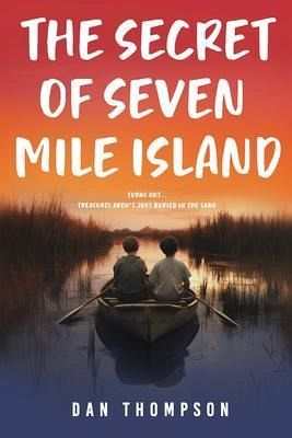 The Secret Of Seven Mile Island (eBook, ePUB) The Secret Of Seven Mile Island (eBook, ePUB)