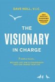 The Visionary in Charge (eBook, ePUB)