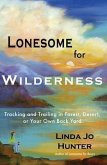 Lonesome for Wilderness (eBook, ePUB)