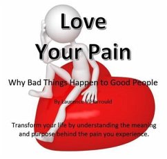 Love Your Pain (eBook, ePUB) - Harrould, Laurence