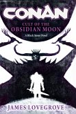 Conan: Cult of the Obsidian Moon (eBook, ePUB)