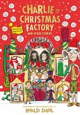 Charlie and the Christmas Factory (eBook, ePUB)