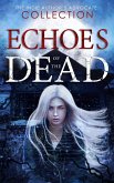 Echoes of the Dead (eBook, ePUB)