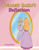 Princess Emilie's Reflection (eBook, ePUB)