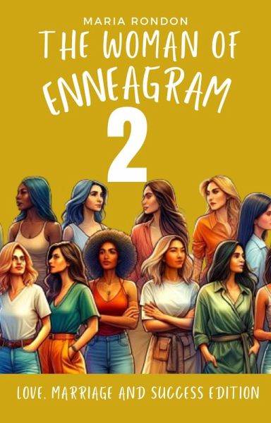 The woman of enneagram 2 (Enneagram For Women, #2) (eBook, ePUB)