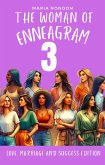 The woman of Enneagram 3: Love marriage success edition (Enneagram For Women, #3) (eBook, ePUB)