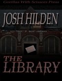 The Library (The DPA/Marquette Institute Mythos) (eBook, ePUB)