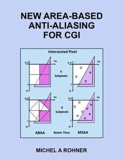 New Area-Based Anti-Aliasing for CGI (eBook, ePUB) - Michel A Rohner
