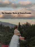 The Complete Works of Georg Brandes (eBook, ePUB)