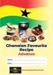 Ghanaian Favourite Recipes (eBook, ePUB) - Bild 1