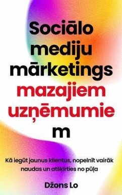 Cover Socialo mediju marketings mazajiem uznemumiem (eBook, ePUB)