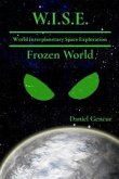 W.I.S.E World Interplanetary Space Exploration (eBook, ePUB)