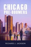 Chicago Pre-Boomers (eBook, ePUB)