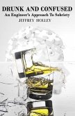 DRUNK AND CONFUSED (eBook, ePUB)