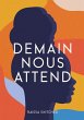 Demain nous Attend (eBook, ePUB) - Bild 1