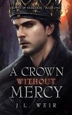 A Crown Without Mercy (eBook, ePUB)