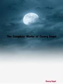 The Complete Works of Georg Engel (eBook, ePUB)