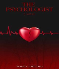 The Psychologist (eBook, ePUB) - Williams, Saundra L