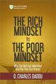 The Rich Mindset Vs The Poor Mindset (eBook, ePUB)