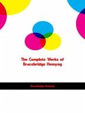 The Complete Works of Bracebridge Hemyng (eBook, ePUB) The Complete Works of Bracebridge Hemyng (eBook, ePUB)