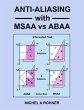 Anti-Aliasing with MSAA vs ABAA (eBook,... - Bild 1
