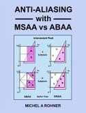 Anti-Aliasing with MSAA vs ABAA (eBook, ePUB)
