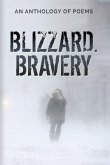 Blizzard.Bravery (eBook, ePUB)