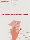 The Complete Works of Frank L. Packard (eBook, ePUB)