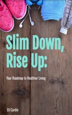 Cover Slim Down, Rise Up (eBook, ePUB)