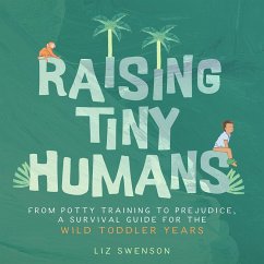 Cover Raising Tiny Humans (eBook, ePUB)