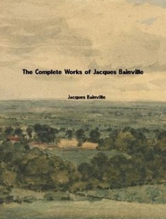 The Complete Works of Jacques Bainville (eBook, ePUB) - Jacques Bainville