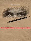 The Complete Works of Clara Ingram Judson (eBook, ePUB)
