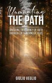 Illuminating the Path (eBook, ePUB) Illuminating the Path (eBook, ePUB)