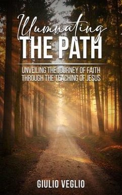 Illuminating the Path (eBook, ePUB) - Veglio, Giulio