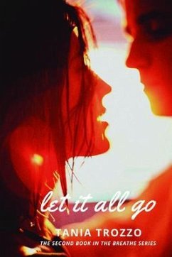 Let It All Go (eBook, ePUB) - Trozzo, Tania