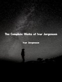 The Complete Works of Ivar Jorgensen (eBook, ePUB)