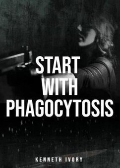 Cover Start with phagocytosis (eBook, ePUB)