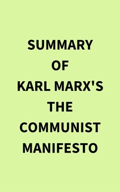 Summary of Karl Marx's The Communist Manifesto (eBook, ePUB) - IRB Media