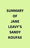 Summary of Jane Leavy's Sandy Koufax (eBook, ePUB)