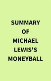 Summary of Michael Lewis's Moneyball (eBook, ePUB)