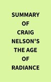 Summary of Craig Nelson's The Age of Radiance (eBook, ePUB)