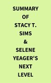 Summary of Stacy T. Sims & Selene Yeager's Next Level (eBook, ePUB)