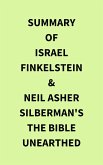 Summary of Israel Finkelstein & Neil Asher Silberman's The Bible Unearthed (eBook, ePUB)