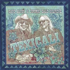 Texicali - Alvin,Dave & Gilmore,Jimmie Dale