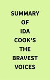 Summary of Ida Cook's The Bravest Voices (eBook, ePUB)