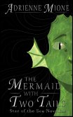 The Mermaid With Two Tails (Star of the Sea Novellas, #1) (eBook, ePUB)