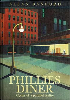 Phillies Diner : Cycles of a Parallel Reality (eBook, ePUB) - Banford, Allan