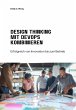 Design Thinking mit DevOps kombinieren... - Bild 1