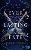 Everlasting Fate - Ein Reich aus Silber und Magie (eBook, ePUB)