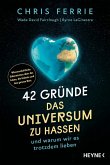 42 Gründe, das Universum zu hassen (eBook, ePUB)